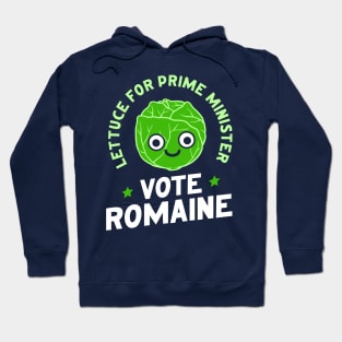 Lettuce For Prime Minister Hoodie